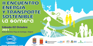 II ENCUENTRO ENERGÍA Y TRANSPORTE SOSTENIBLE LA GOMERA 